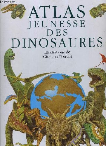 Atlas jeunesse des Dinosaures