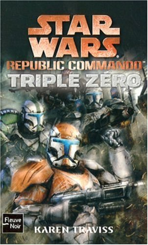 Star Wars : Republic commando : Triple Zéro