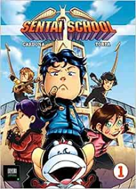 Sentaï School T01