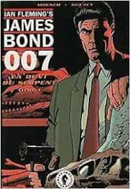 James Bond 007, tome 1 : La dent du serpent