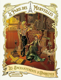 Le Paris des Merveilles - Les enchantements d'Ambremer - Ecrin