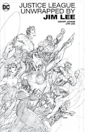 Justice League Unwrapped by Jim Lee (Justice League (2011-2016)) (English Edition)