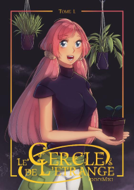 Le cercle de l'étrange : Tome 1