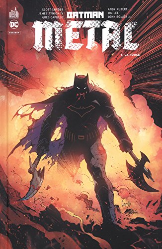 Batman Metal Tome 1 : La forge