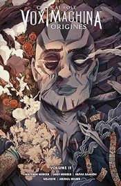 Critical Role Vox Machina - Origines - Tome 2