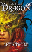 La fille Dragon : L'Héritage de Thuban