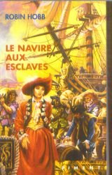Les aventuriers de la mer, Tome 2 :  Le navire aux esclaves