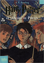 Harry Potter, Tome 5 : Harry Potter et l'Ordre du Phénix