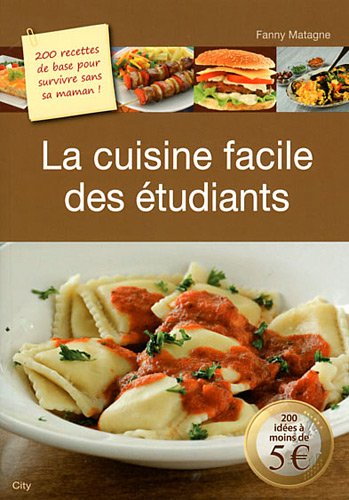La cuisine facile des étudiants