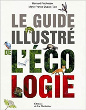 Le Guide illustré de l'écologie