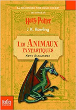 Les Animaux fantastiques: Vie et habitat des Animaux fantastiques