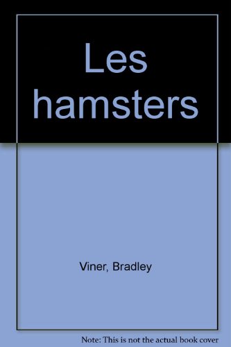 LES HAMSTERS