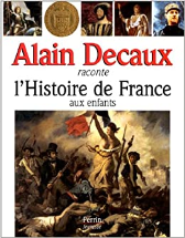 L'histoire de France : Raconte aux enfants