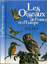 Les oiseaux de France et d'Europe