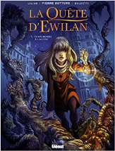 La Quête D’Ewilan T.1 - D'Un Monde À L'Autre 48H BD2017