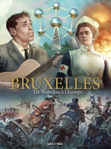 Bruxelles Tome 3 - De Waterloo à l'Europe - De 1815 à nos jours