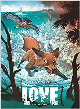 Love - Tome 02: Le Renard