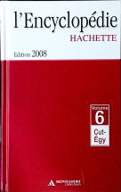 L'encyclopedie Hachette 2008 volume 06 : Cut - Egy