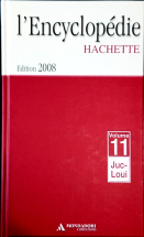 L'encyclopedie Hachette 2008 volume 11 : Juc - Loui