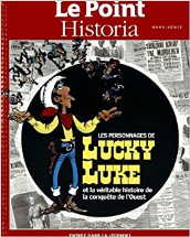 le point historia hors-serie; les personnages de lucky luke et la véritable histoire de la conquête de l'ouest