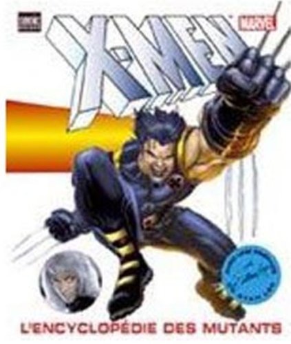 X-Men : l'Encyclopédie