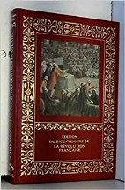 Grande histoire de la révolution française. tome 2-- le roi et la révolution