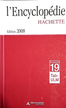 L'encyclopedie Hachette 2008 volume 19 : Tab - ULM