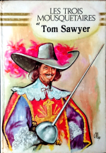Les trois Mousquetaires et Tom Sawyer