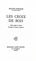 Souvenirs sur les Croix de Bois.