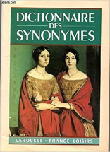 Dictionnaire des synonymes (Larousse thématique)
