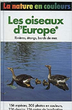 Les Oiseaux d'Europe (La Nature en couleurs)