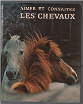 Aimer et connaitre les chevaux