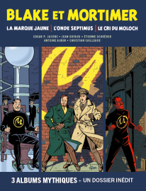 Blake et Mortimer T06+22+27 - La marque jaune - L'onde septimus - Le cri do Moloch