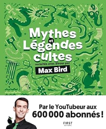 Mythes et légendes cultes revisités avec amour par Max Bird
