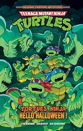 Tortues Ninja - Hello Halloween !: Teenage Mutant Ninja Turtles