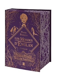 Les Mondes d'Ewilan - Intégrale Collector