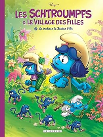 Les Schtroumpfs et le village des filles - Tome 2 - La Trahison de Bouton d'Or