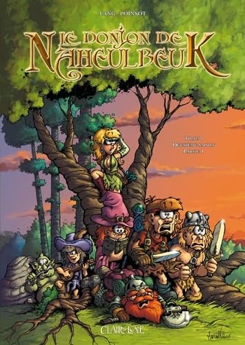Le Donjon de Naheulbeuk, tome 3 : Deuxième saison: Partie 1