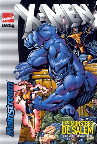 X-Men (Bethy) 3 : Les monstres de Salem