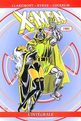 X-Men : L'intégrale 1981