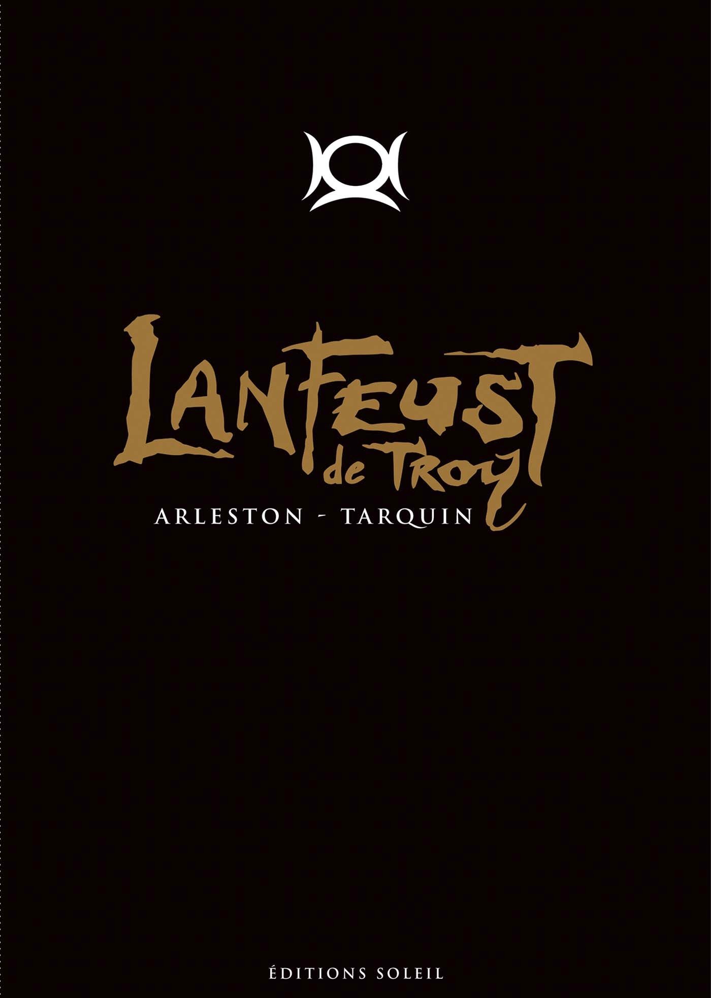 Lanfeust de Troy (Intégrale de Luxe Tomes 1 à 8)