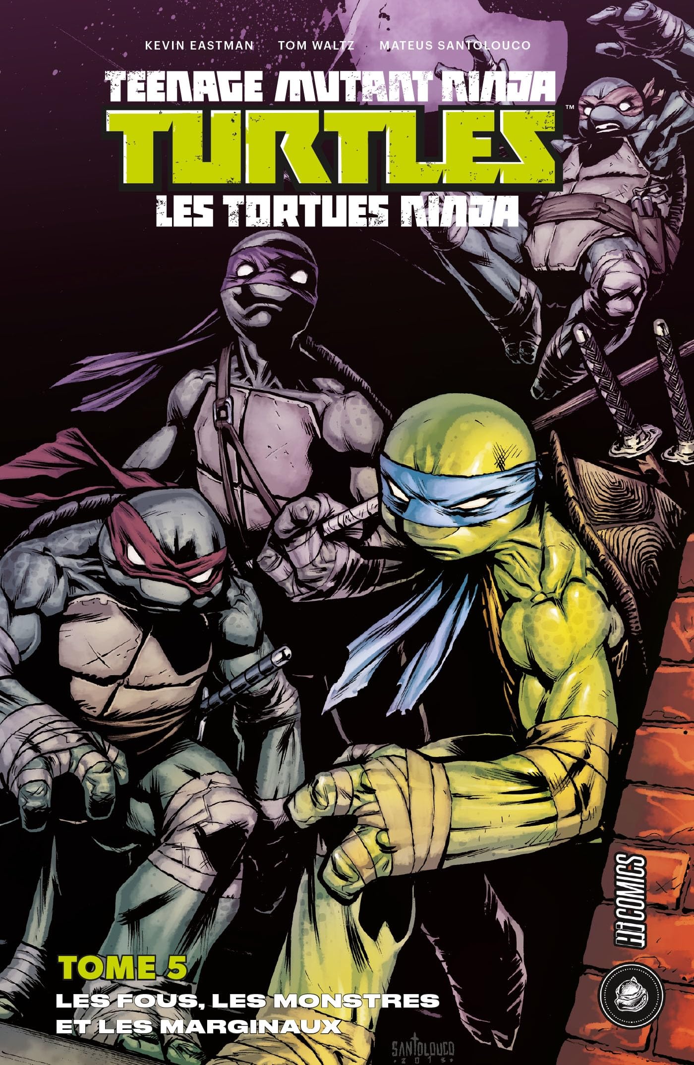 Les Tortues Ninja - TMNT, T05 : Les Fous, les Monstres et les Marginaux
