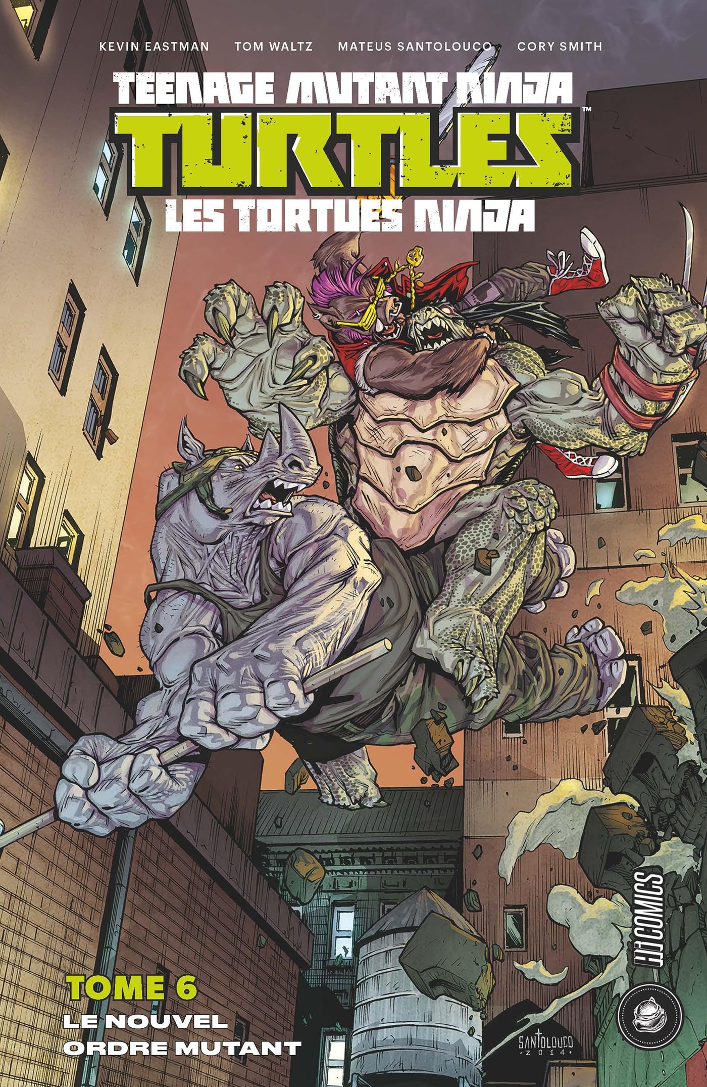 Les Tortues Ninja - TMNT, T06 : Le Nouvel Ordre mutant