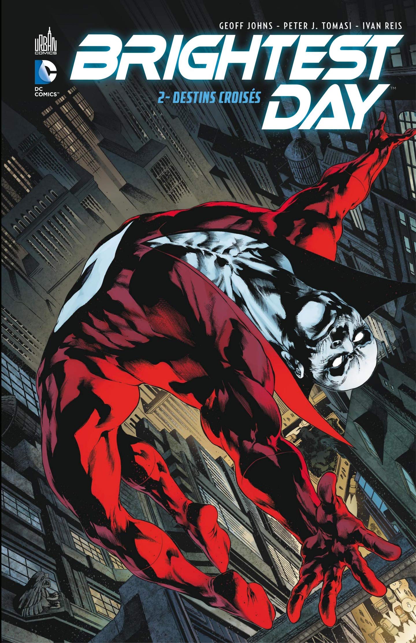 BRIGHTEST DAY - Tome 2