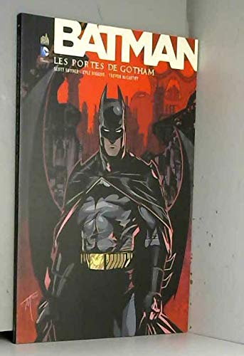 BATMAN - Les Portes de Gotham