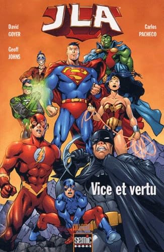 JLA : Vice et vertu