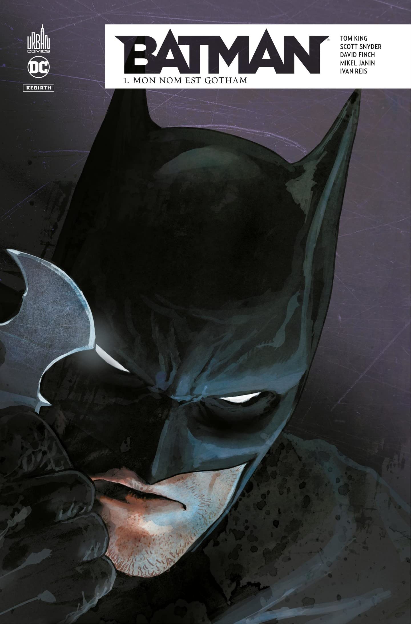 Batman Rebirth T1 : Mon nom est Gotham