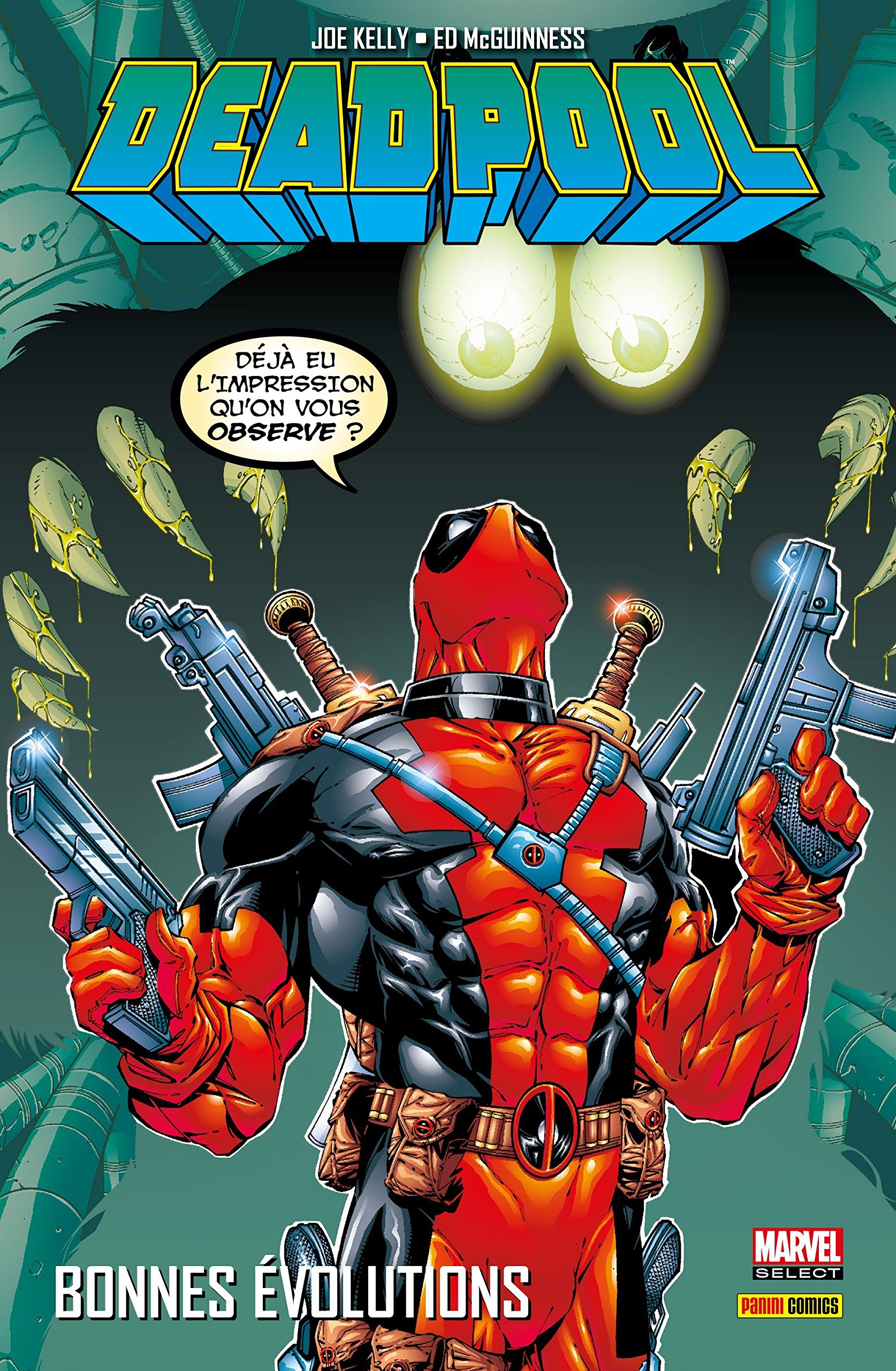 DEADPOOL T02 : BONNES EVOLUTIONS