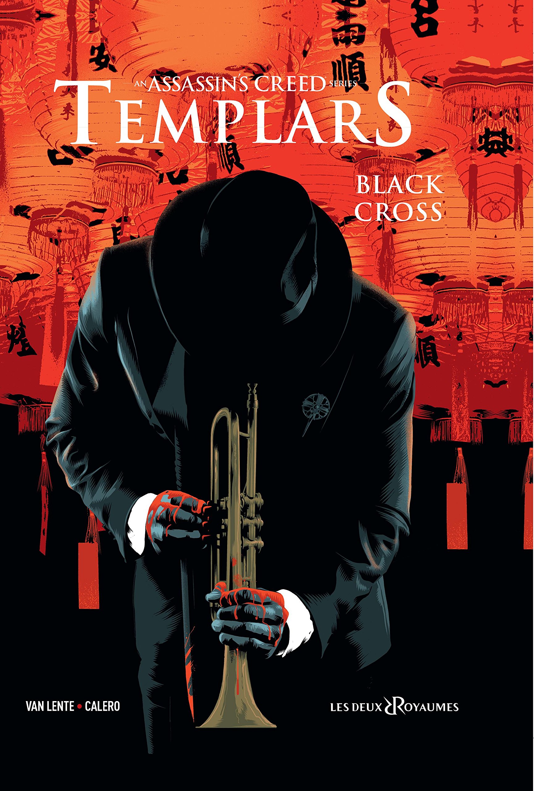 Assassin's Creed Templars - Tome 01: Black Cross