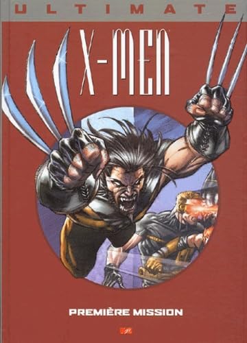 X-Men, Tome 2 : Première mission